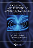 Biomedical Applications Of Magnetic Particles Jeffrey N Anker