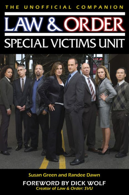 Law Order Special Victims Unit Unofficial Companion Susan Green