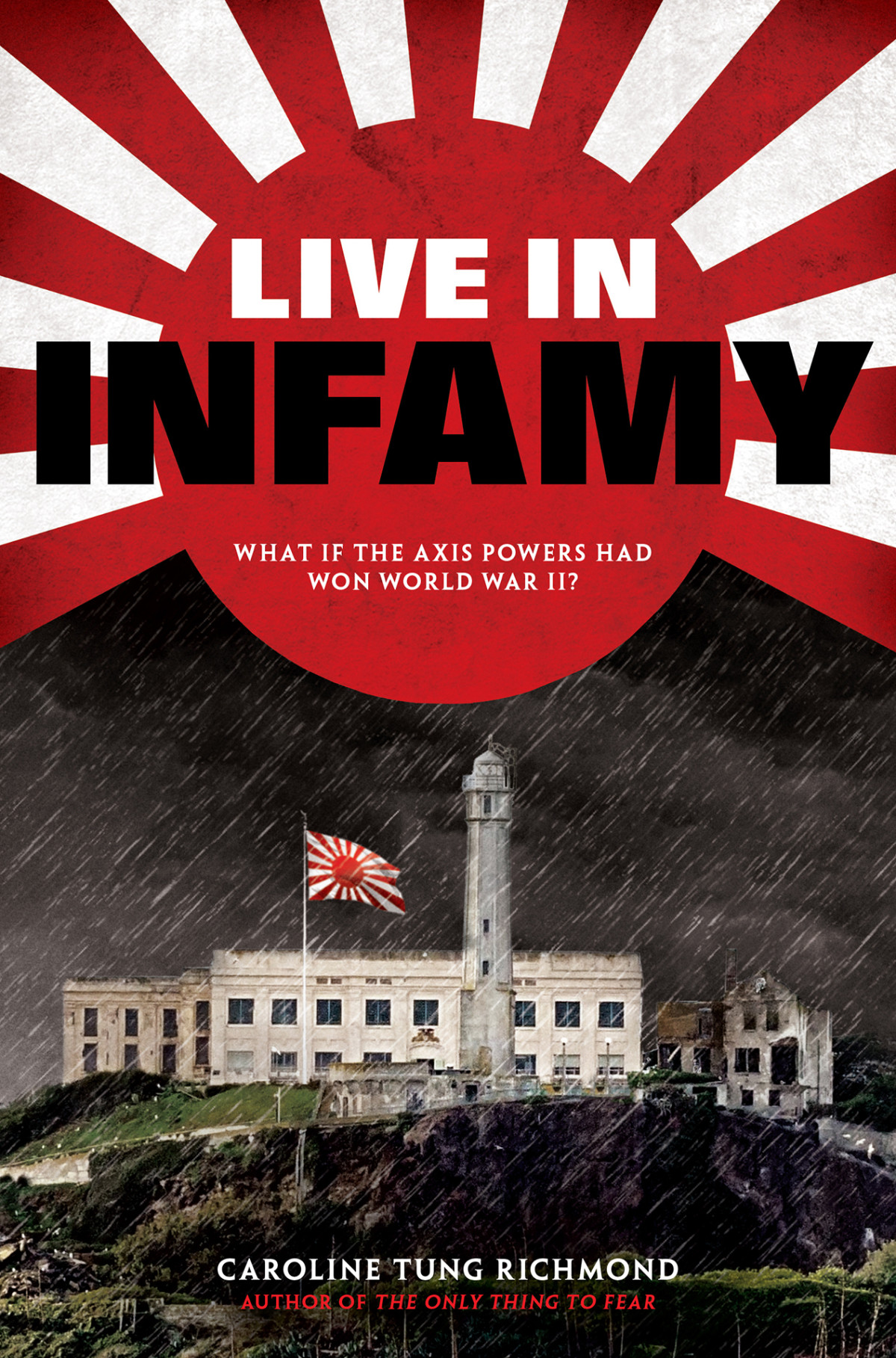 Live In Infamy Caroline Tung Richmond