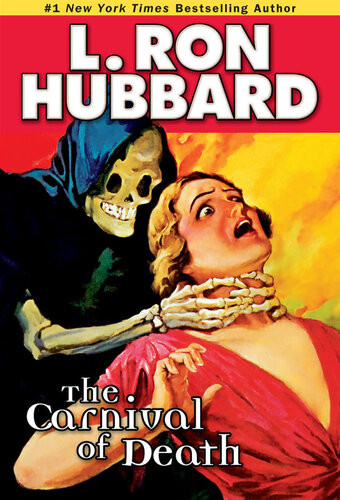 The Carnival Of Death L Ron Hubbard
