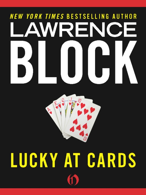 Lucky At Cards Lawrence Block