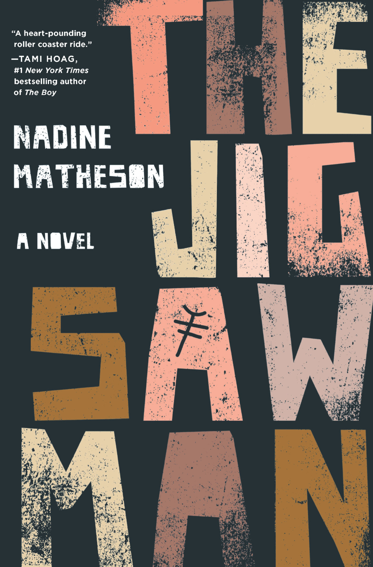 The Jigsaw Man Nadine Matheson