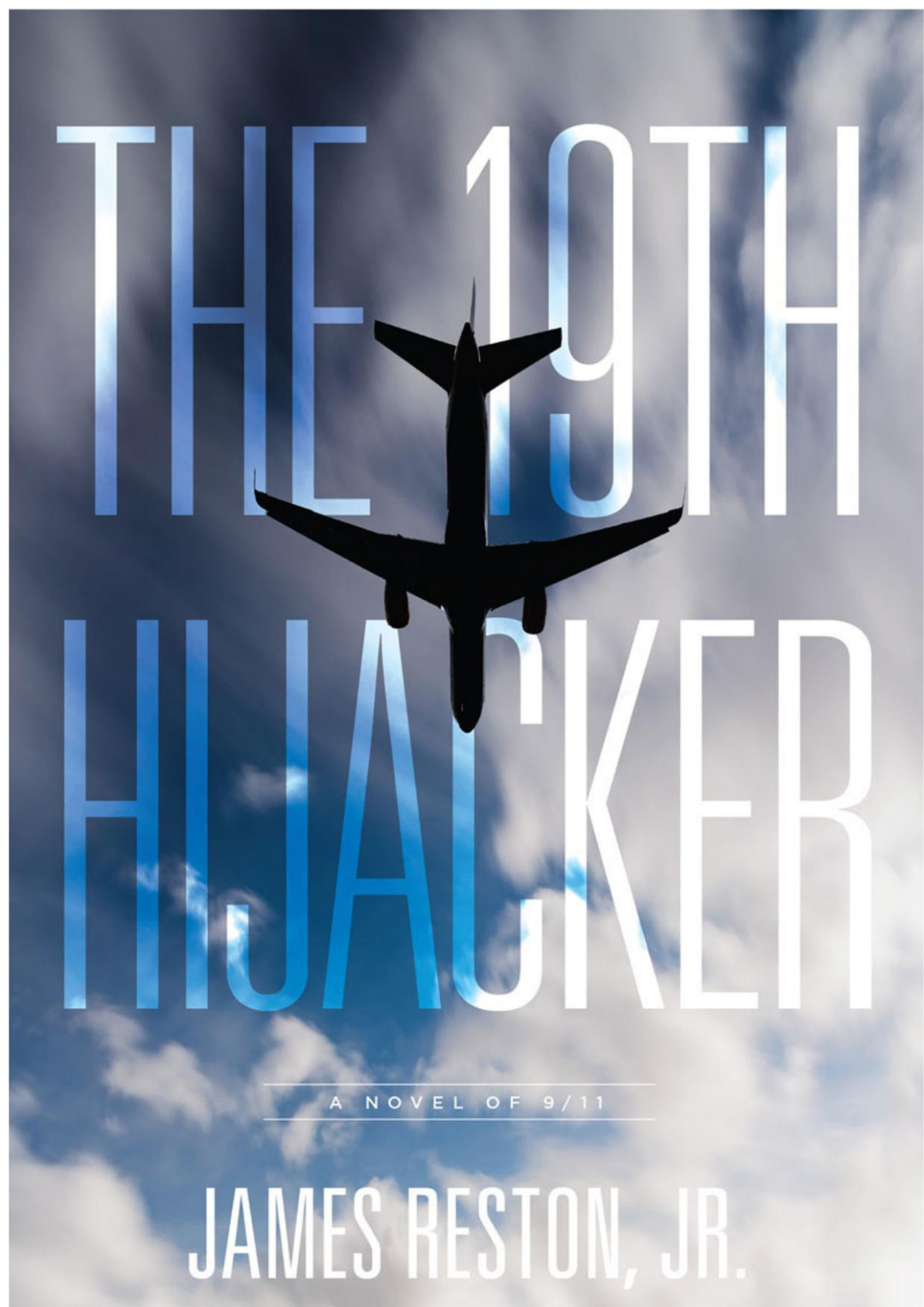 The 19th Hijacker James Reston