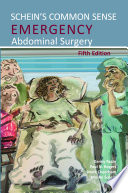 Scheins Common Sense Emergency Abdominal Surgery 5th Edition Danny Rosin