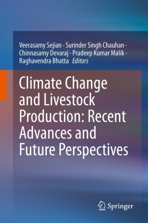 Climate Change And Livestock Production Recent Advances And Future Perspectives Veerasamy Sejian
