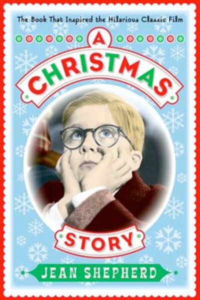 A Christmas Story 1971 Jean Shepherd