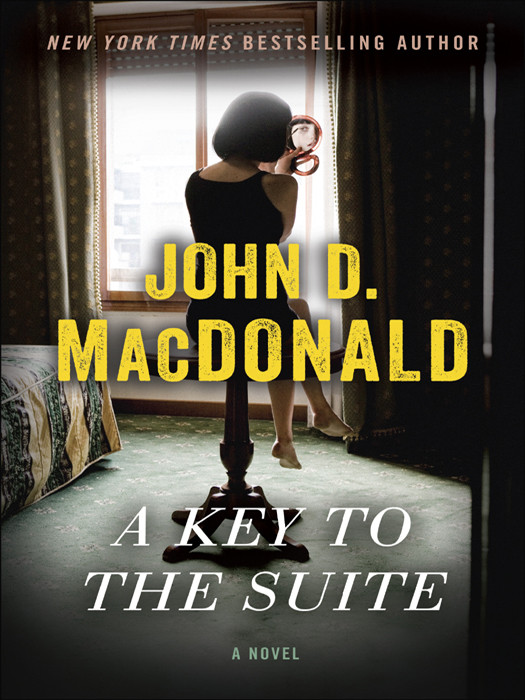 A Key To The Suite John D Macdonald