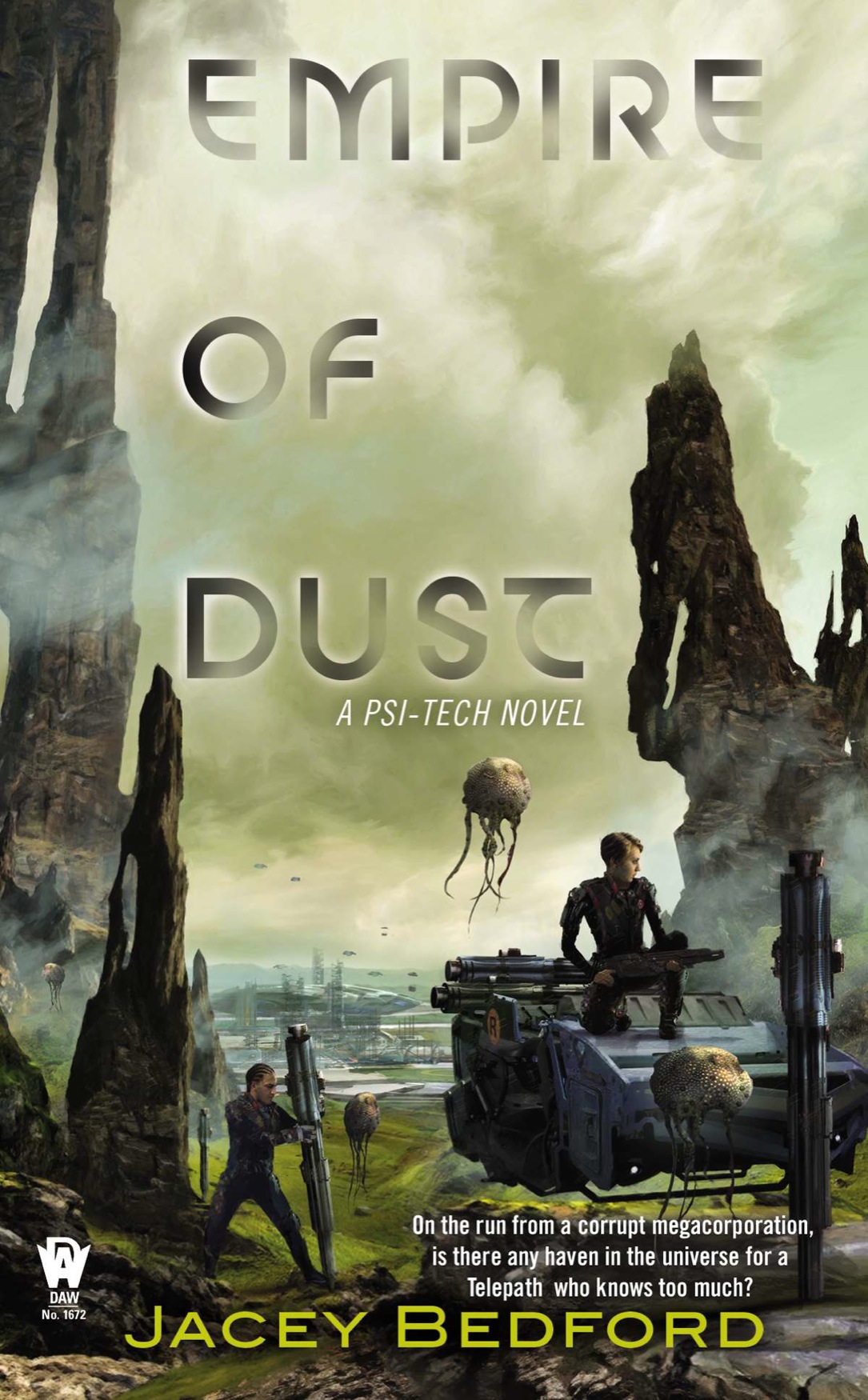 Empire Of Dust Psitech 1 1st Edition Jacey Bedford