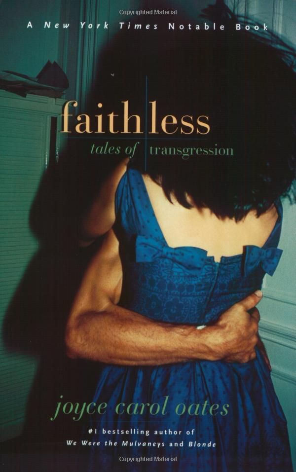 Faithless Joyce Carol Oates