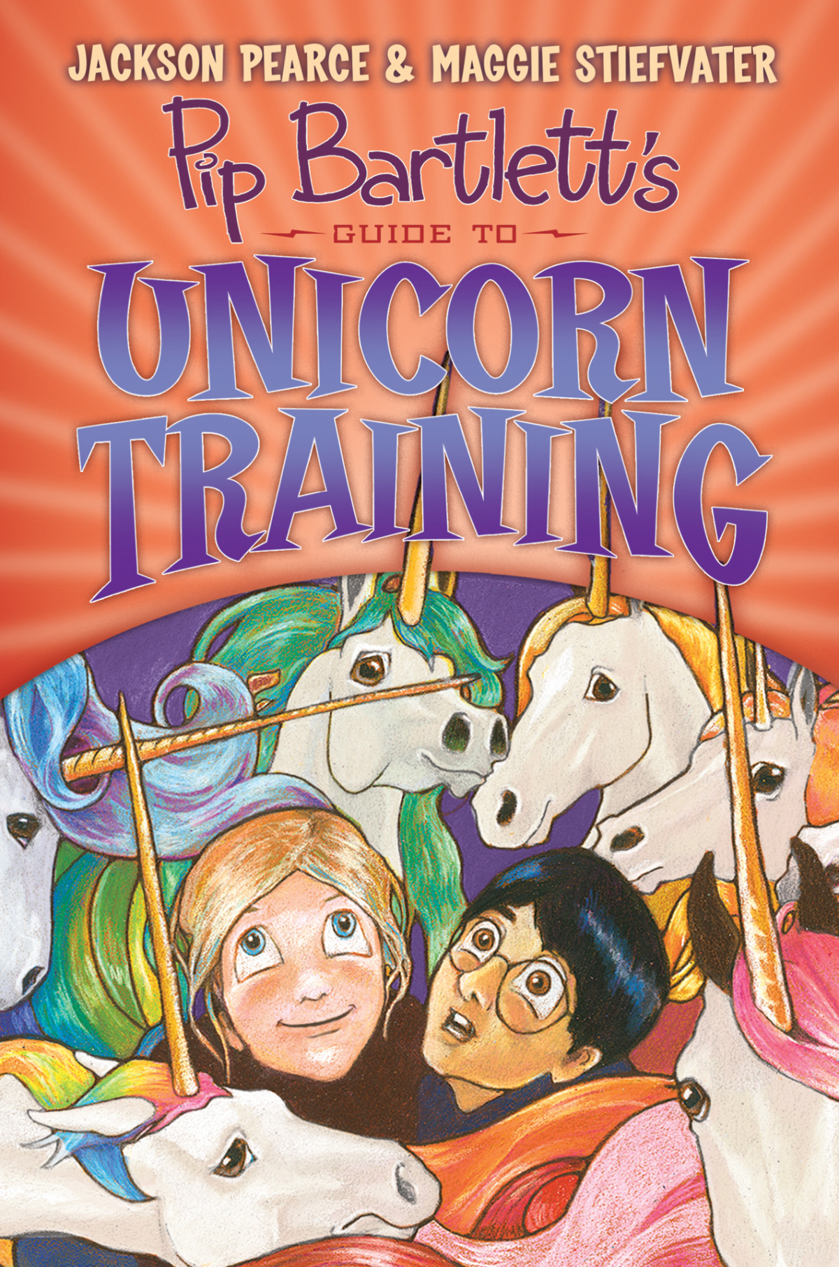 Pip Bartletts Guide To Unicorn Training Jackson Pearce