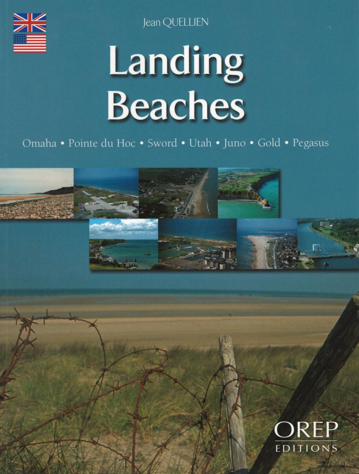 Landing Beaches Omaha Pointe Du Hoc Sword Utah Juno Gold Pegasus 1st Edition Jean Quellien