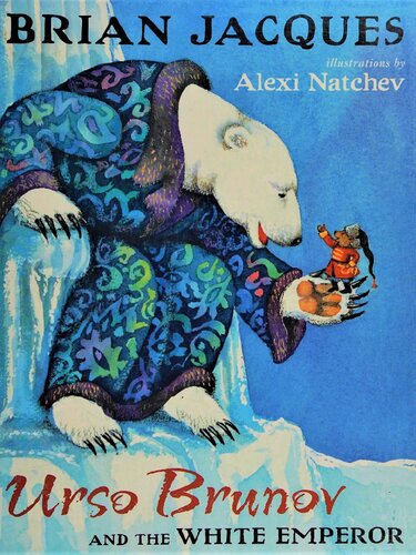 Urso Brunov And The White Emperor Brian Jacques