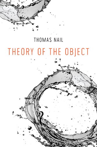 Theory Of The Object 1st Edition Thomas Nail