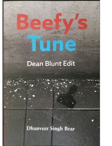 Beefys Tune Dean Blunt Edit Dhanveer Singh Brar