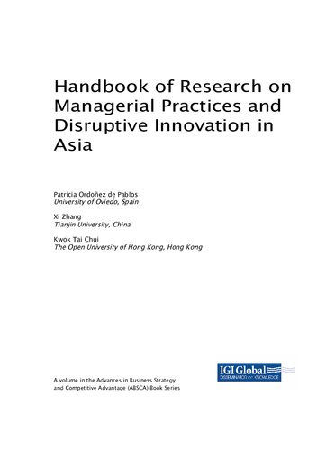 Handbook Of Research On Managerial Practices And Disruptive Innovation In Asia 1st Edition Xi Zhang