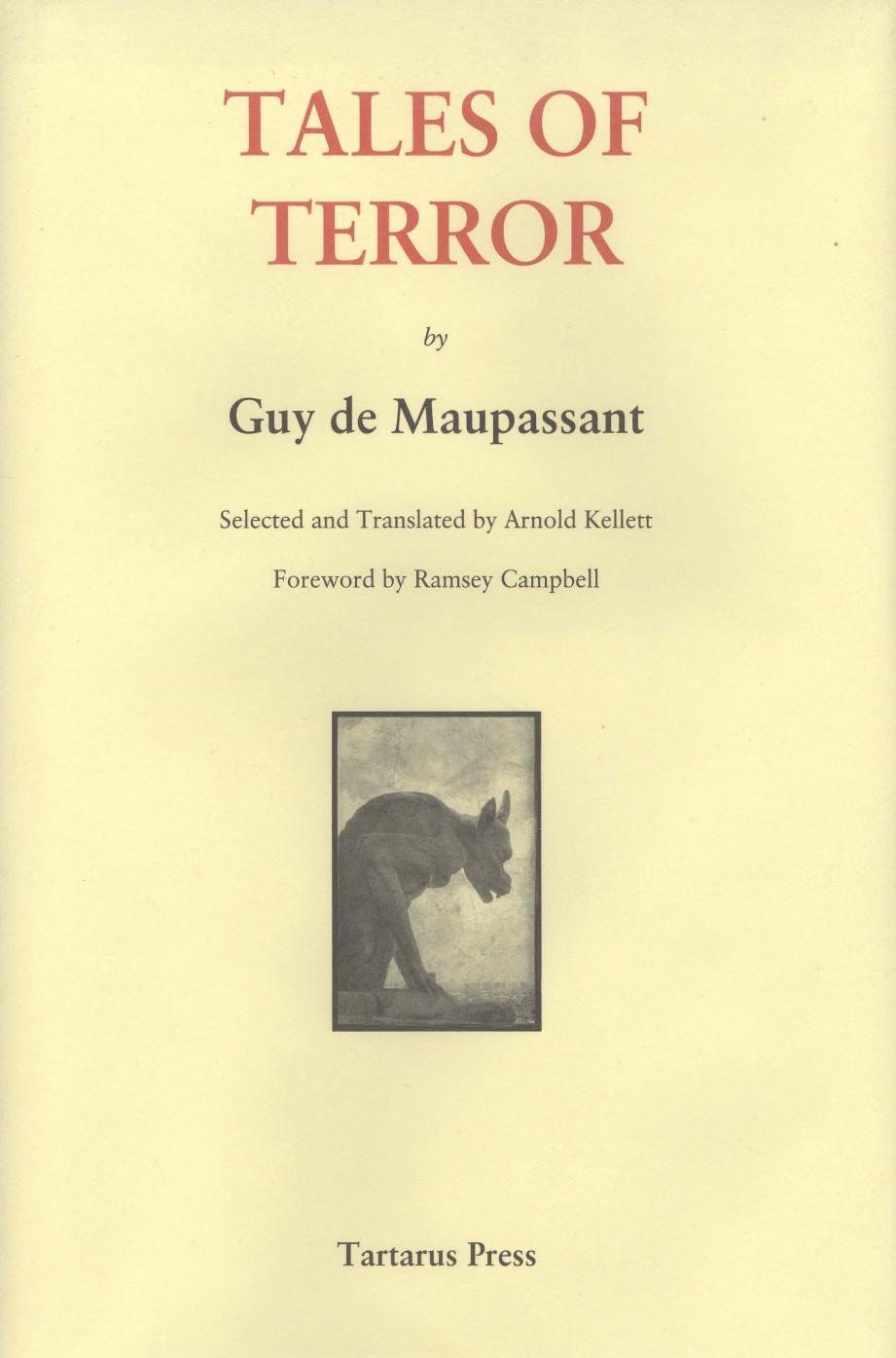 Tales Of Terror Limited Edition Guy De Maupassant Arnold Kellett Editor Translator
