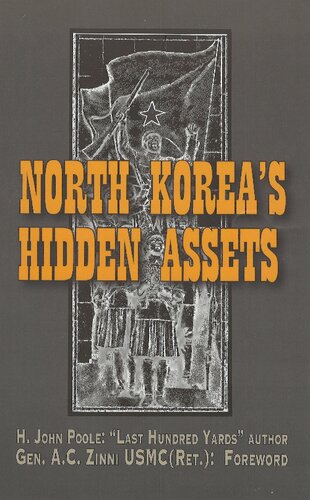 North Koreas Hidden Assets H John Poole