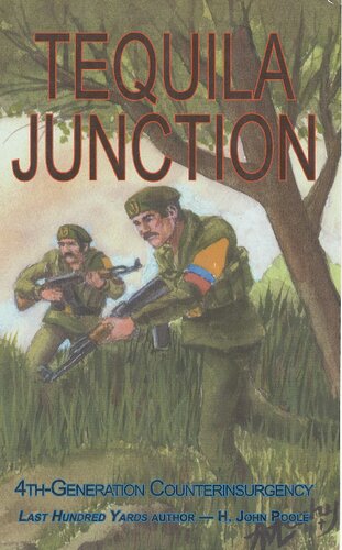 Tequila Junction 4th Generation Counterinsurgency H John Poole