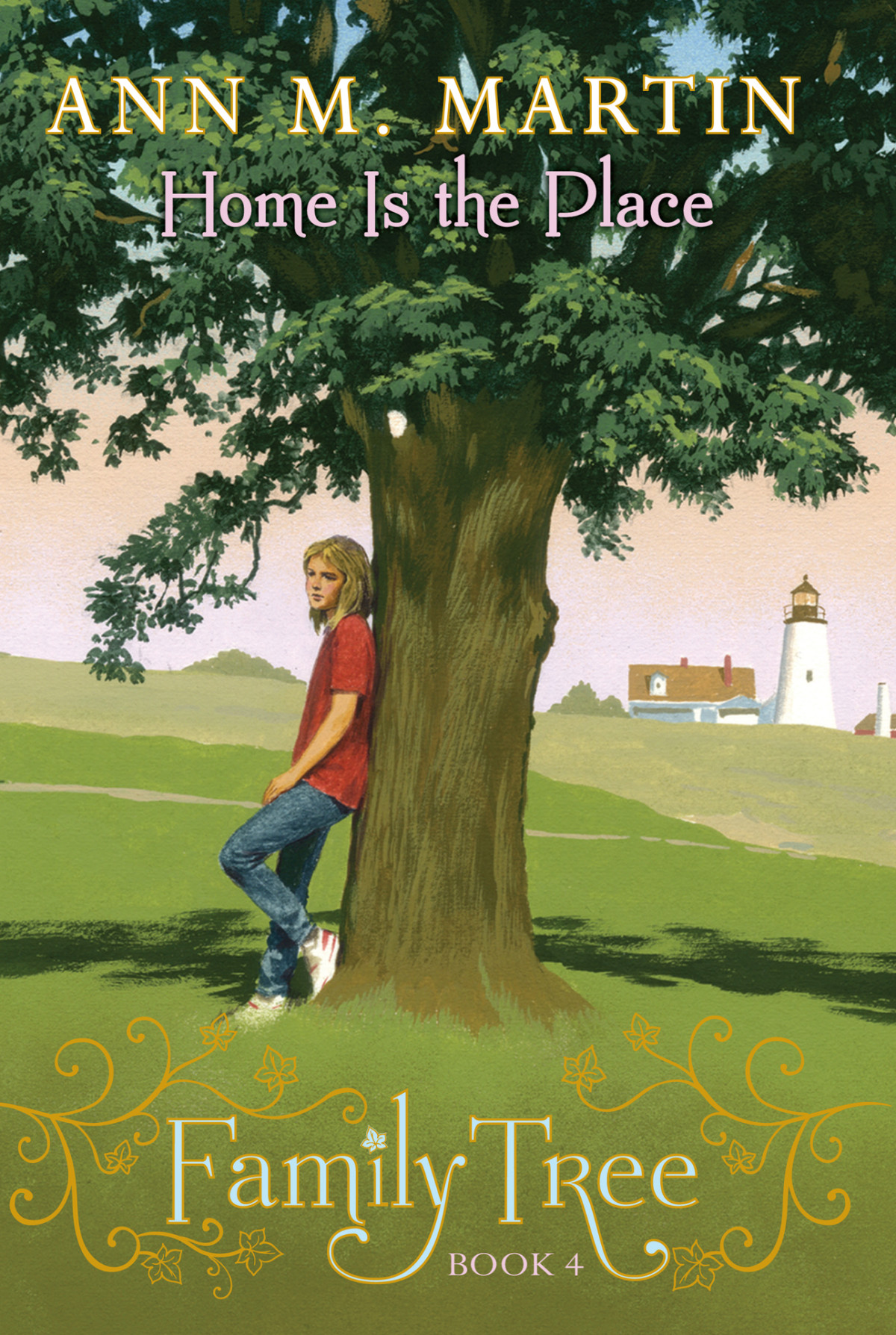 Home Is The Place Ann M Martin