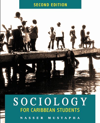 Sociology For Caribbean Students 2nd Edition Nasser Mustapha