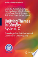 Unifying Themes In Complex Systems X Proceedings Of The Tenth International Conference On Complex Systems Dan Braha