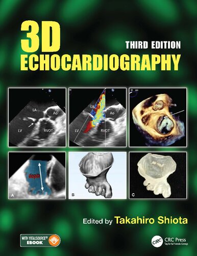 3d Echocardiography 3rd Edition Takahiro Shiota