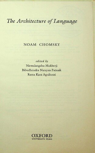 The Architecture Of Language Noam Chomsky Nirmalangshu Mukherji