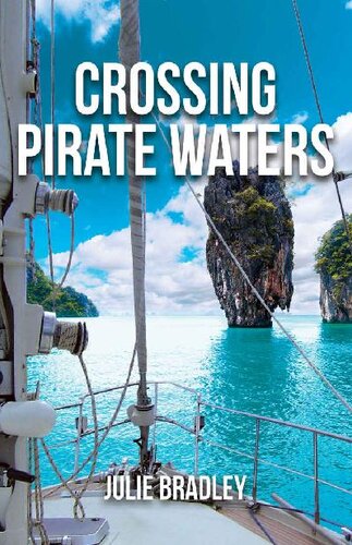 Crossing Pirate Waters Escape Book 2 Julie Bradley