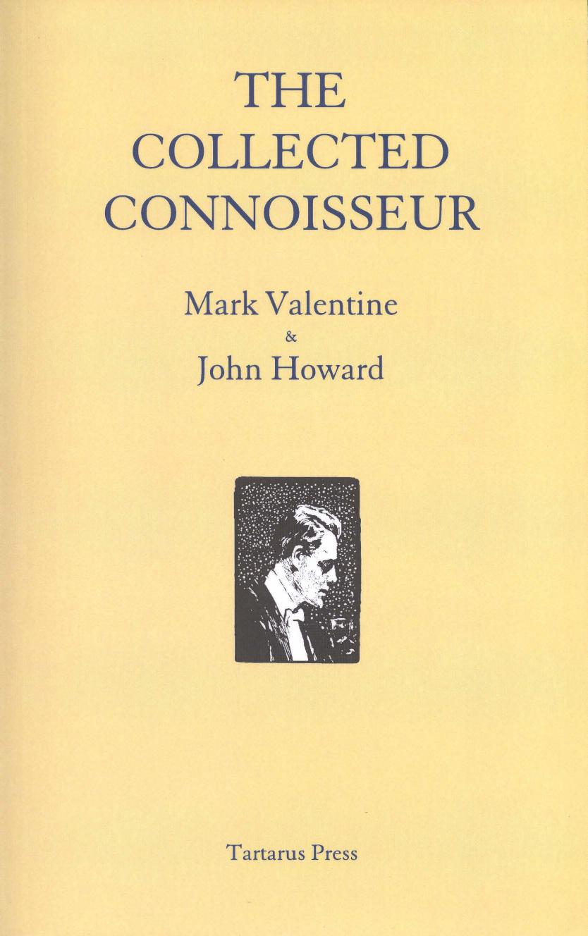 The Collected Connoisseur First Edition Valentine Mark