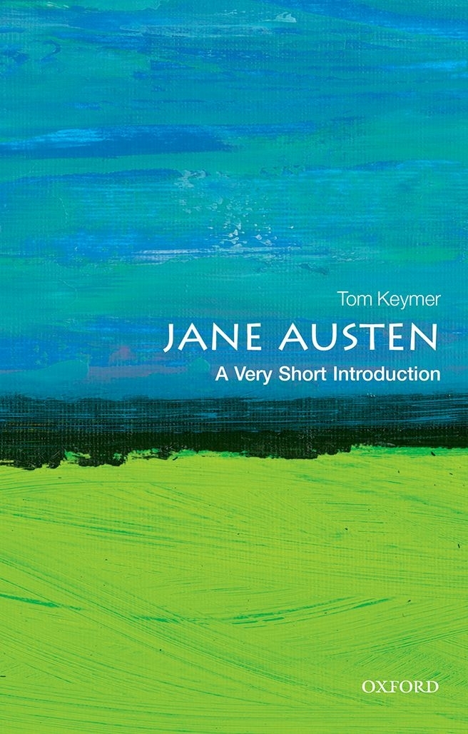 Jane Austen A Very Short Introduction Tom Keymer