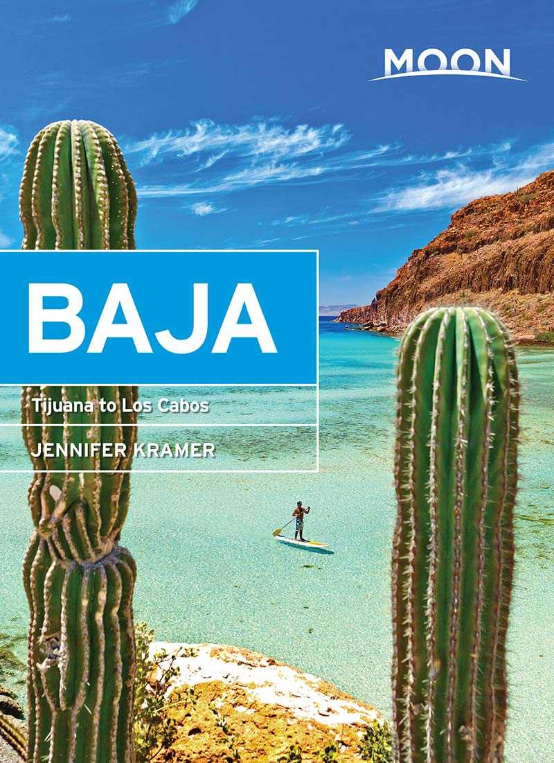 Moon Baja Tijuana To Los Cabos Jennifer Kramer