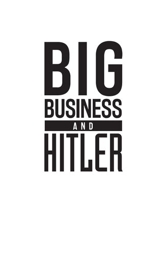 Big Business And Hitler Jacques R Pauwels