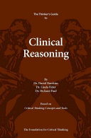 The Thinkers Guide To Clinical Reasoning Thinkers Guide Library Illustrated David Hawkins