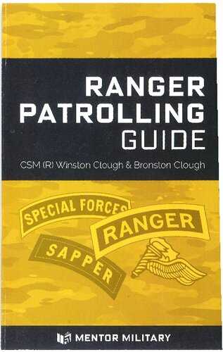 Ranger Patrolling Guide 2nd Edition Csm R Winston Clough