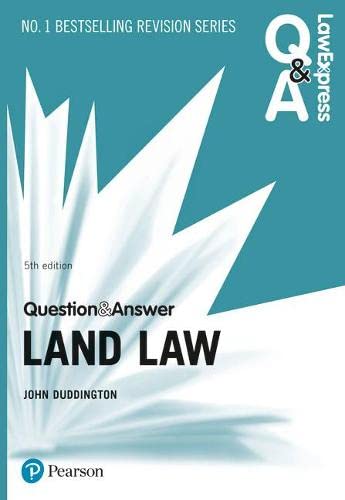 Land Law Question Answer 5th Ed Duggington John
