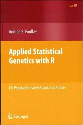 Applied Statistical Genetics With R 2nd Edition Andrea S Foulkes