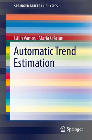 Automatic Trend Estimation Springerbriefs In Physics 2013th Edition Vamos