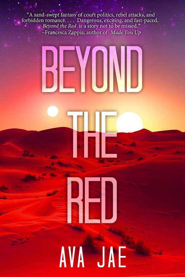 Beyond The Red Beyond The Red 1 1st Edition Ava Jae Gabe Cole Novoa