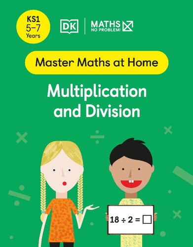Maths No Problem Multiplication And Division Ages 57 Key Stage 1 Maths No Problem
