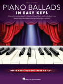 Piano Ballads In Easy Keys Never More Than One Sharp Or Flat Hal Leonard Corp