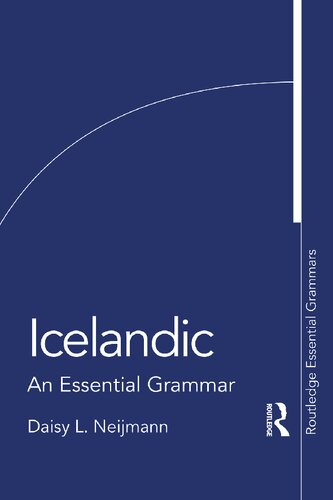 Icelandic An Essential Grammar 1st Edition Daisy L Neijmann