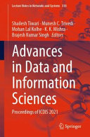 Advances In Data And Information Sciences Proceedings Of Icdis 2021 1st Ed 2022 Shailesh Tiwari