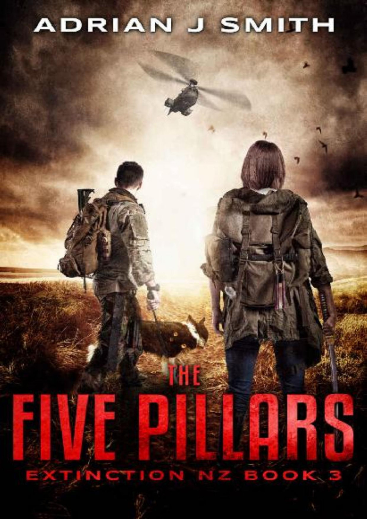 Extinction Nz Book 3 The Five Pillars Smith Adrian J