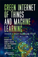 Green Internet Of Things And Machine Learning Towards A Smart Sustainable World Roshani Raut