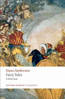 Hans Andersens Fairy Tales A Selection Oxford Worlds Classics Reissue Hans Christian Andersen