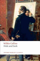 Hide And Seek Oxford Worlds Classics Reissue Wilkie Collins