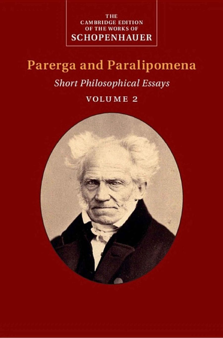 Schopenhauer Parerga And Paralipomena Volume 2 Arthur Schopenhauer