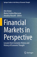 Financial Markets In Perspective Lessons From Economic History And History Of Economic Thought Arie Arnon