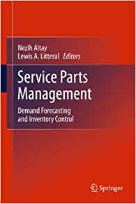 Service Parts Management Nezih Altay Lewis A Litteral