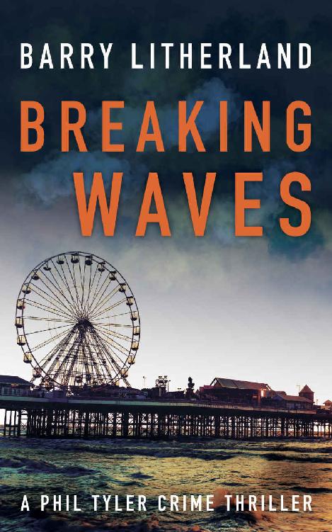 Breaking Waves 1st Edition Barry Litherland